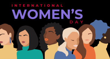 Text: International Women's Day. Image: A group of colourful women are along the bottom. The background is black.